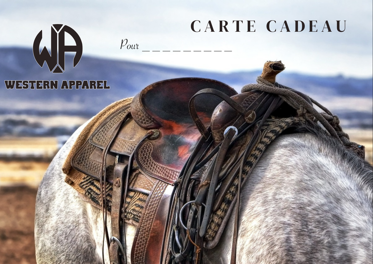 Carte Cadeau Western Apparel – Offrez le Meilleur de la Sellerie Western