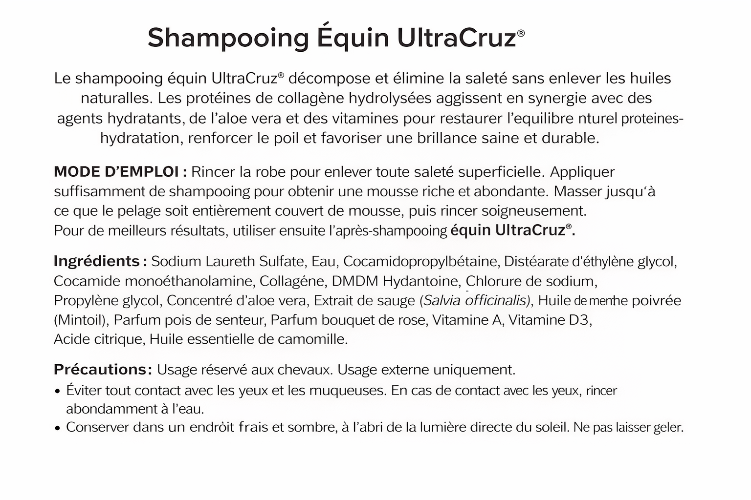 Shampoing UltraCruz pour chevaux, composition détaillée, nettoyant, hydratant et nourrissant